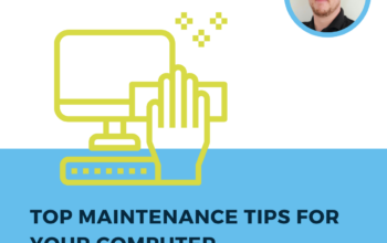 Computer maintenance tips